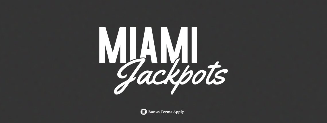 Miami Jackpots